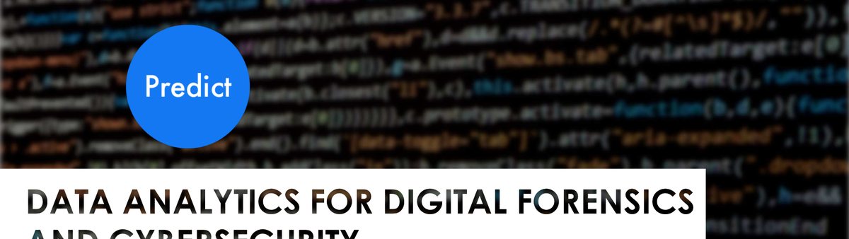Preview of Data Analytics for Digital Forensics and Cybersecurity